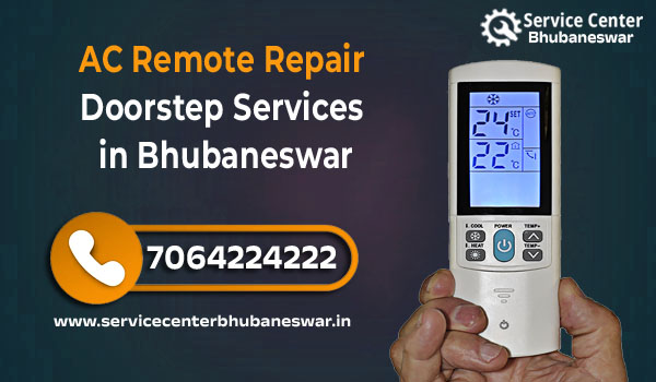 Troubleshooting Your AC Remote Not Working? Get Fast, Reliable Repair at Your Doorstep in Bhubaneswar 2 | Service Center Bhubaneswar | Call 7064224222 AC Remote Doorstep Repair service in Bhubaneswar Service Center Bhubaneswar | Service Center Bhubaneswar | Call 7064224222